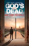 God's Not Dead: We the People