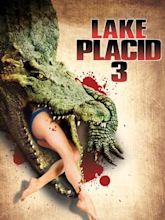 Lake Placid 3