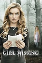 ‎Girl Missing (2015) directed by Joel Soisson • Reviews, film + cast ...