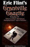 Eric Flint's Grantville Gazette Volume 70