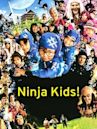 Ninja Kids!