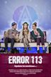 Error 113 | Drama, Fantasy, Mystery