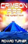 Crimson Fire (The Kurgan War, #8)