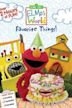 Sesame Street: Elmo's World: Favorite Things