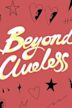 Beyond Clueless