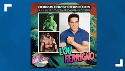 Lou Ferrigno announced as guest for Corpus Christi Comic Con