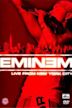 Eminem: Live from New York City