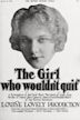 The Girl Who Wouldn't Quit