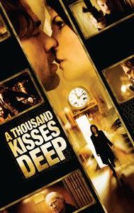 A Thousand Kisses Deep (film)