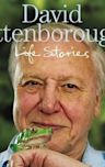 David Attenborough Life Stories