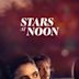 Stars at Noon