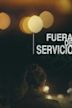 Fuera de servicio