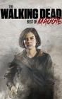 The Walking Dead: Best of Maggie