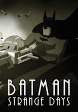 Batman: Strange Days (TV Short 2014) - IMDb