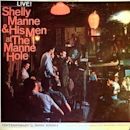 Live! Shelly Manne & His Men at the Manne Hole