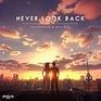 Never Look Back (Release)