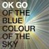 Of the Blue Colour of the Sky