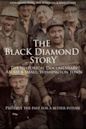 The Black Diamond Story