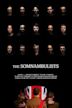 The Somnambulists