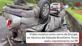 Trecho onde Dunga e a esposa capotaram carro no Paraná é conhecido pelo risco de acidentes, diz PRF