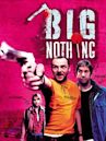 Big Nothing