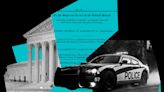 SCOTUS Considers Reining in One of This Country’s Worst Police Abuses