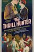 The Thrill Hunter (1926 film)