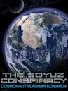 The Soyuz Conspiracy