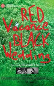 Red Vacance Black Wedding