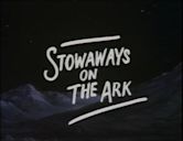 Stowaways on the Ark