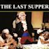 The Last Supper (1976 film)