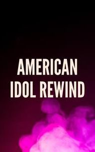 American Idol Rewind