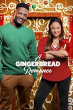 A Gingerbread Romance (2018) | The Poster Database (TPDb)