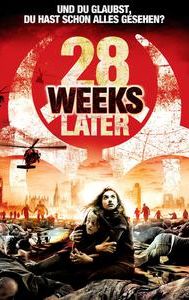 28 Weeks Later