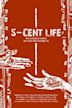 Five-Cent Life