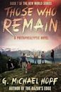 Those Who Remain (The New World Series, #7)
