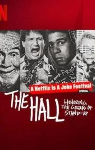 The Hall: Honoring the Greats of Stand-Up