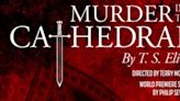 Cast Set For City Lit Theater's MURDER IN THE CATHEDRAL