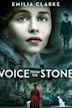 Voice from the Stone