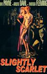 Slightly Scarlet (1956 film)
