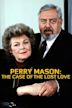 Perry Mason: Die verlorene Liebe