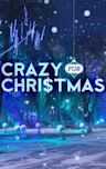 Crazy for Christmas