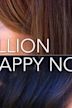 A Million Happy Nows