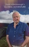 Attenborough's Global Adventure