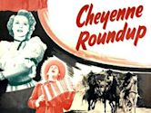 Cheyenne Roundup