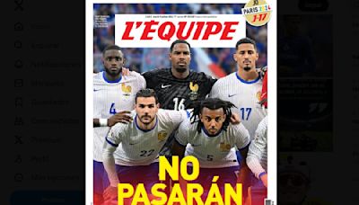 El diario francés L'Équipe utiliza una expresión guerracivilista antes de la semifinal frente a España: "¡No pasarán!"