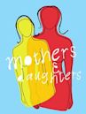 Mothers & Daughters (2008 film)