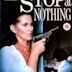 Stop at Nothing (1991 film)