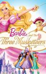 Barbie and the Three Musketeers