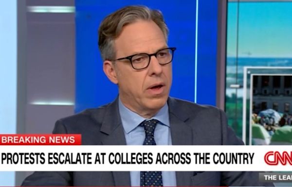 Jake Tapper Says Campus Protests Are ‘Taking Room From My Show’ He’d Be Using to Cover Gaza | Video